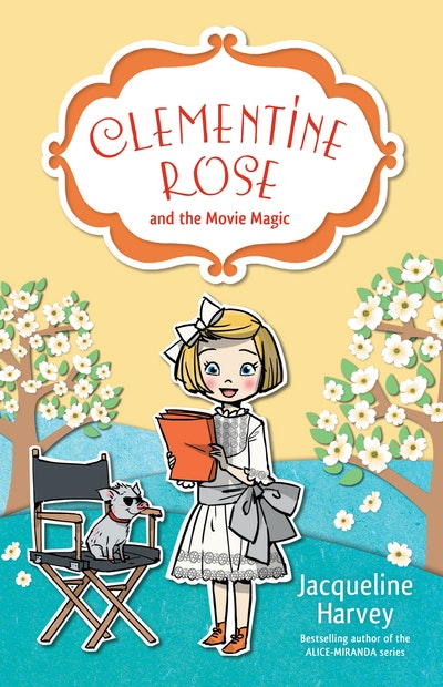 Clementine Rose and the Movie Magic 9